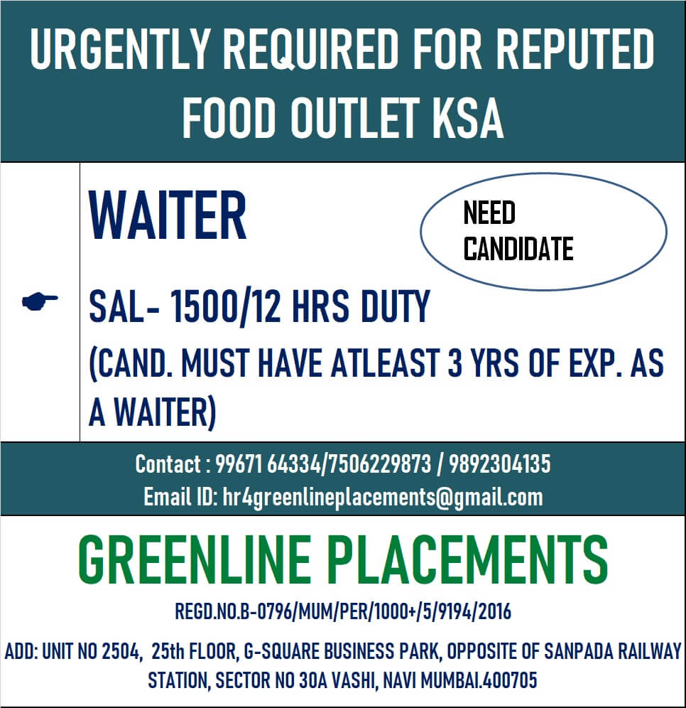 URGENTLY REQUIRED FOR REPUTED FOOD OUTLET COMMPANY KSA