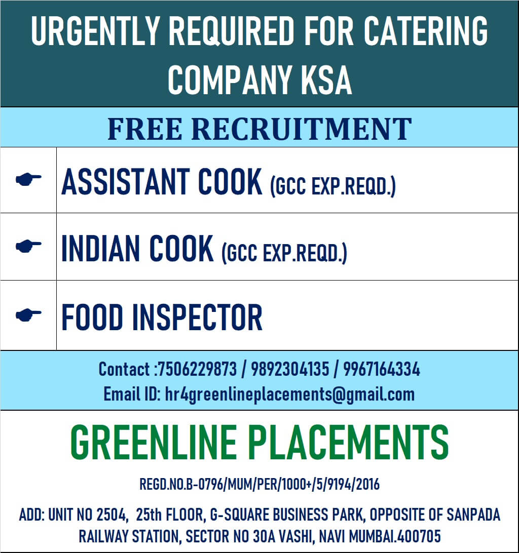 URGENTLY REQUIRED FOR CATERING COMPANY KSA