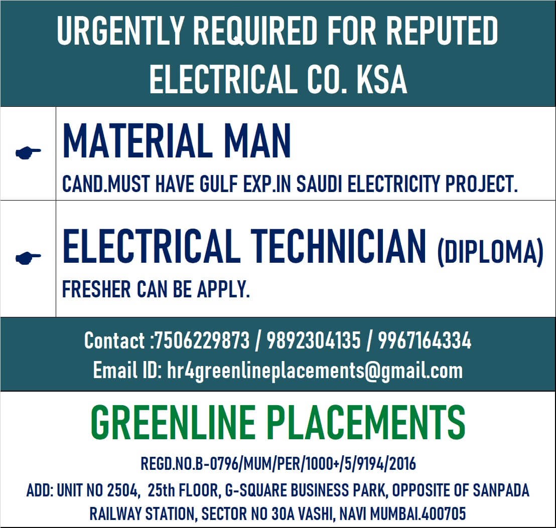 URGENTLY REQUIRED FOR REPUTED ELECTRICAL COMPANY KSA