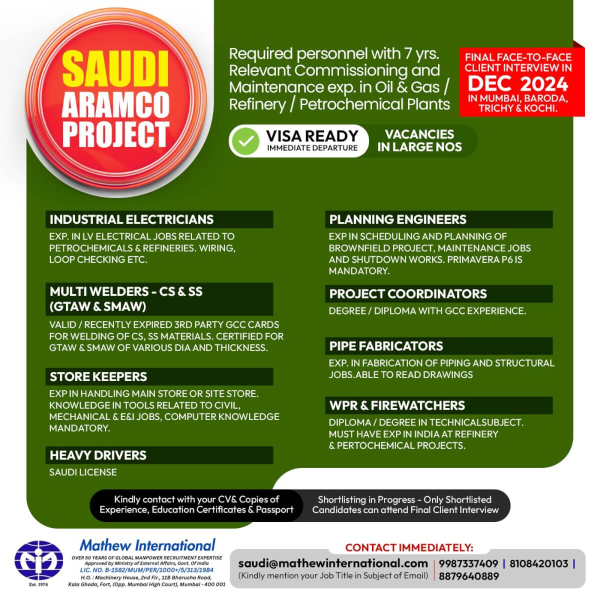 Required personnel for Saudi Aramco with 7 yrs. relevant Commissioning and Maintenance exp. in Oil & Gas / Refinery / Petrochemical Plant