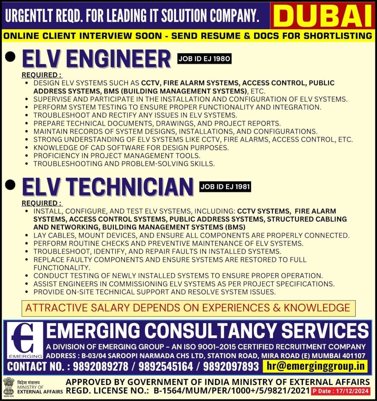 Urgently required for the Leading IT Solution Company in Dubai - Shortlisting in Progress