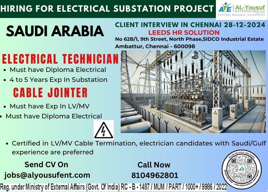 HIRING FOR ELECTRICAL SUBSTATION PROJECT-SAUDI ARABIA