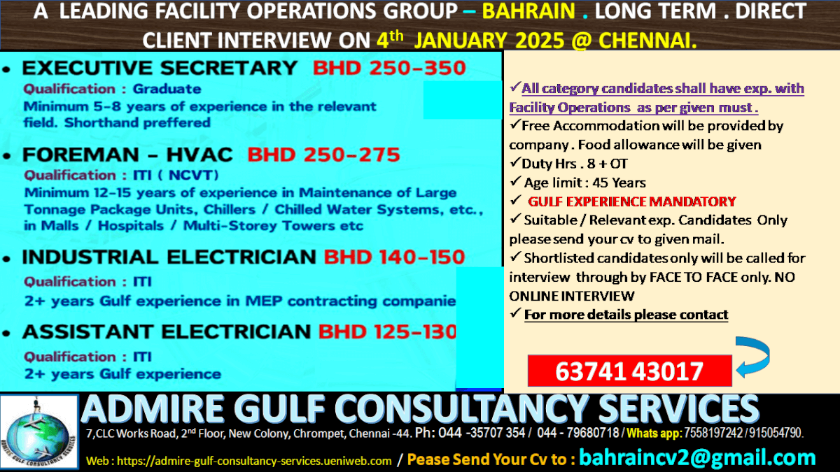 A  LEADING FACILITY OPERATIONS  - BAHRAIN . LONG TERM . DIRECT  CLIENT INTERVIEW ON 2nd JANUARY 2025 @ CHENNAI