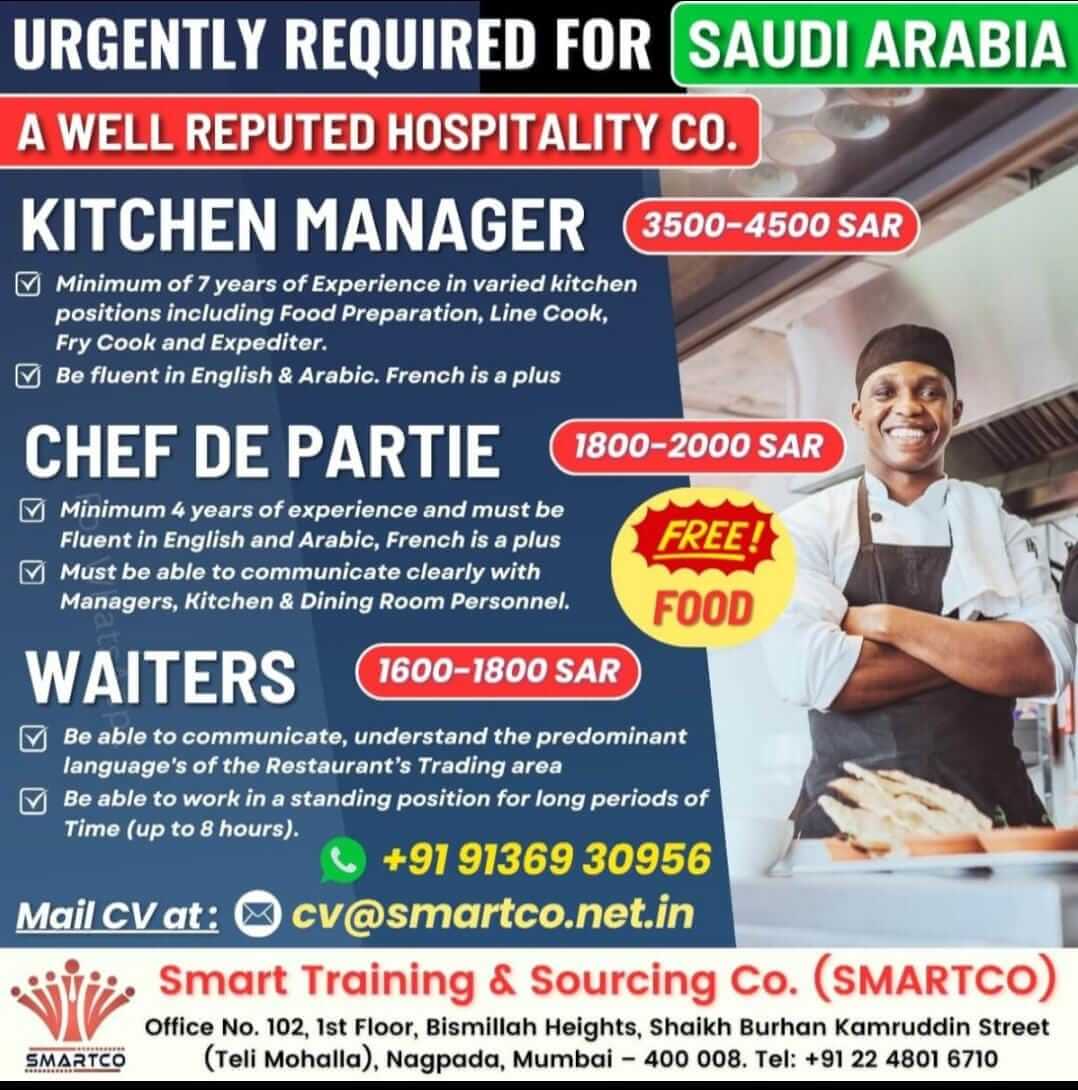 URGENTLY REQUIRED FOR SAUDI ARABIA A WELL REPUTED HOSPITALITY CO.