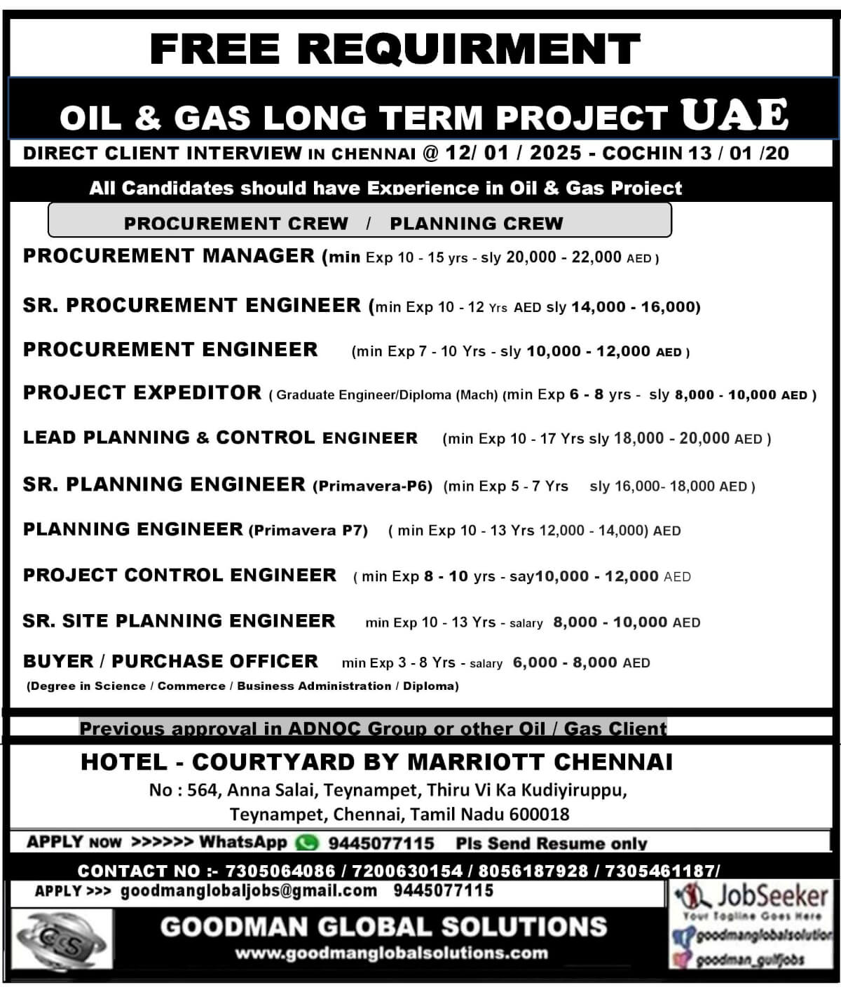 OIL & GAS  LONG TERM PROJECT UAE DIRECT CLIENT INTERVIEW IN CHENNAI @ 12/ 01 / 2025 - COCHIN 13 / 01 / 2025   All Candidates should have Experience in EPC Oil & Gas Project