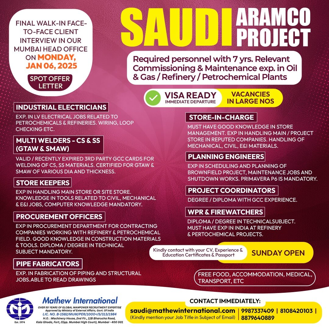 Required personnel for Saudi Aramco with 7 yrs. relevant Commissioning and Maintenance exp. in Oil & Gas / Refinery / Petrochemical Plant