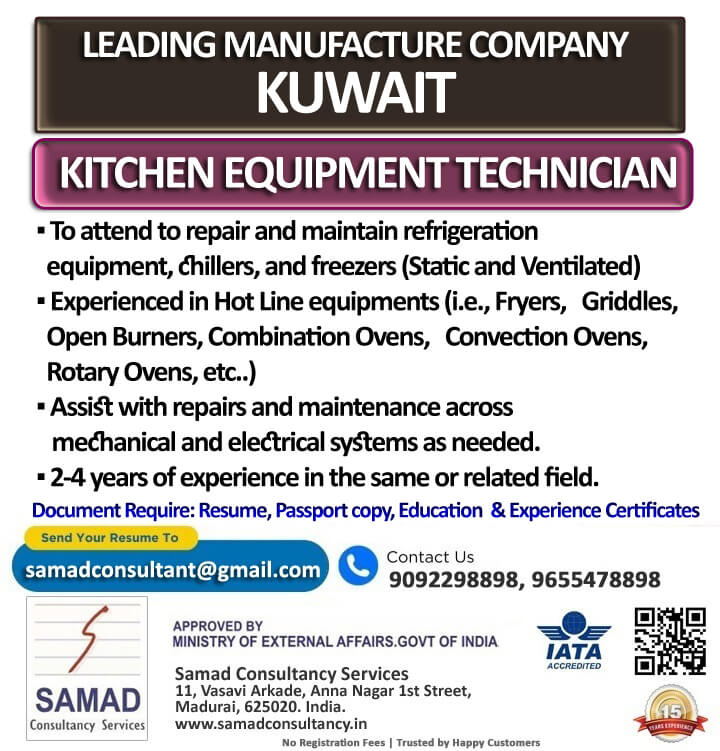 KUWAIT - LEADING MANUFACTURE COMPANY, KITCHEN EQUIPMENT TECHNICIAN