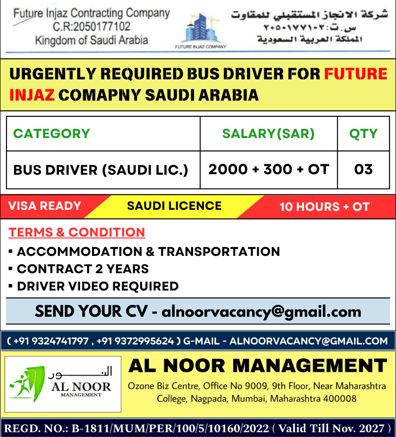 URGENTLY REQUIRED BUS DRIVER FOR FUTURE INJAZ COMAPNY SAUDI ARABIA