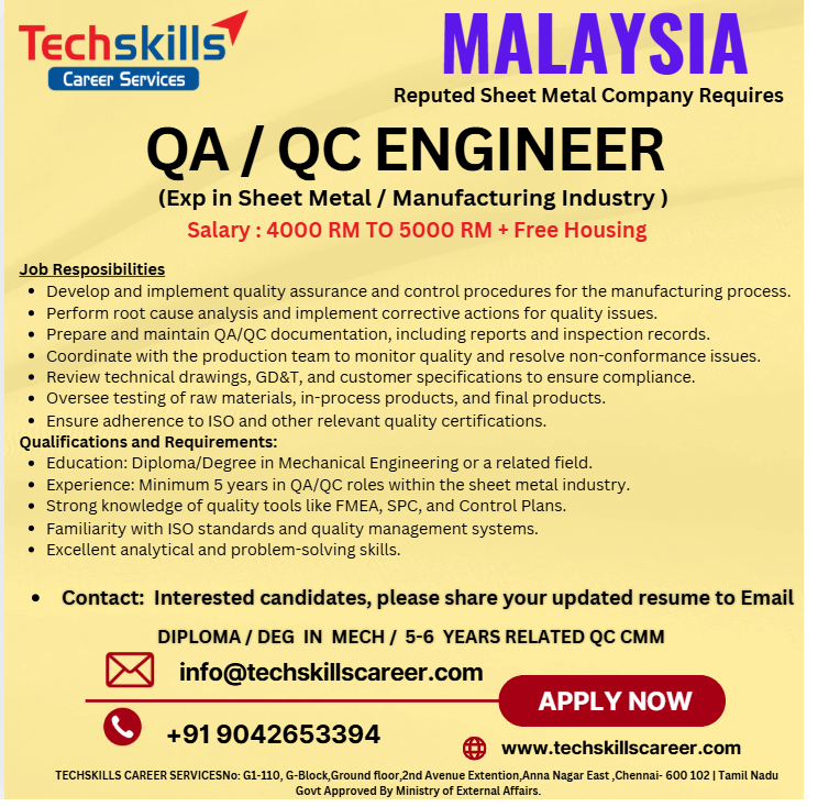 Malaysia Requires - QA / QC ENGINEER ( Sheet Metal / Manufacturing)