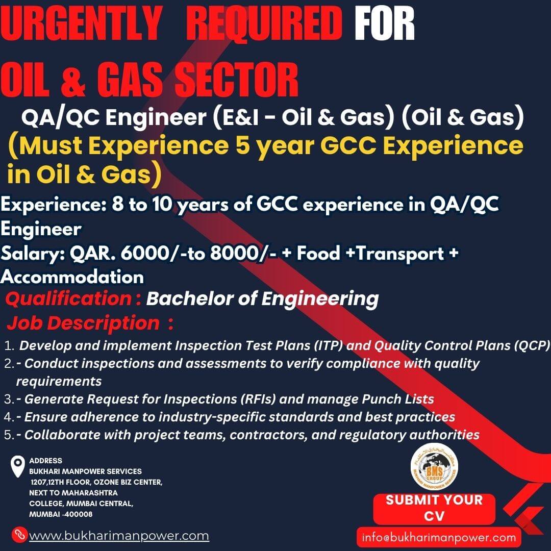 URGENTLY REQUIRED FOR QA/QC ENG OIL &GAS SECTOR IN DOHA, QATAR