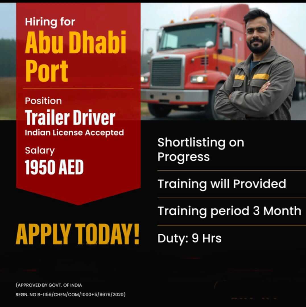 URGENTLY REQUIRED TRAILER DRIVER FOR ABU DHABI PORT