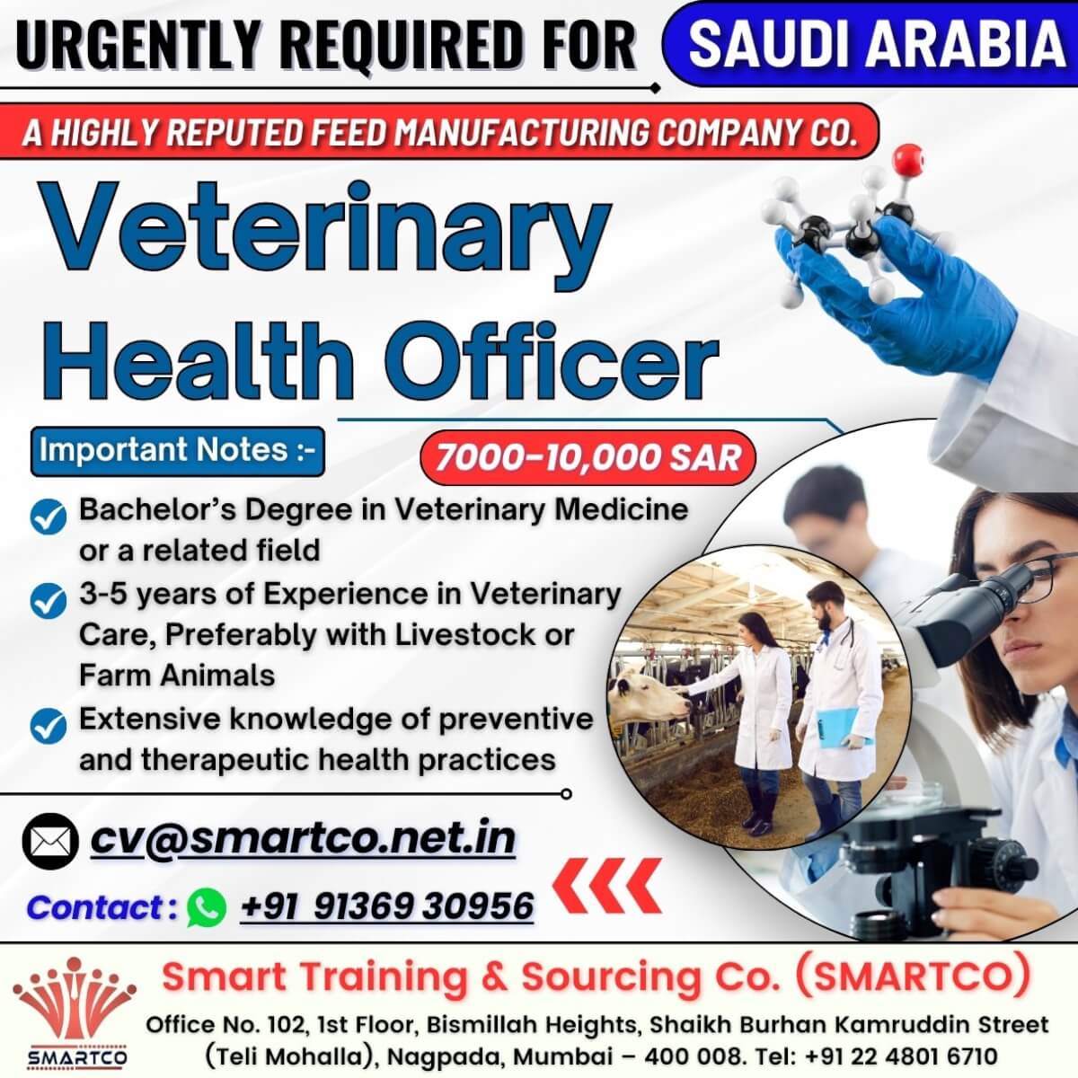 URGENTLY REQUIRED FOR SAUDI ARABIA A HIGHLY REPUTED FEED MANUFACTURING COMPANY CO.