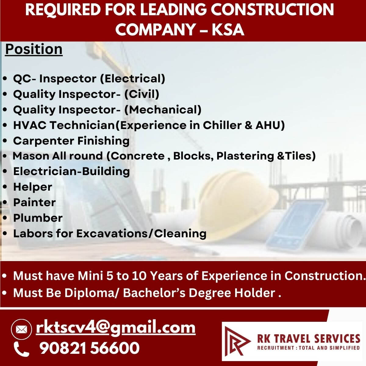 Required FOR LEADING Construction  COMPANY – KSA