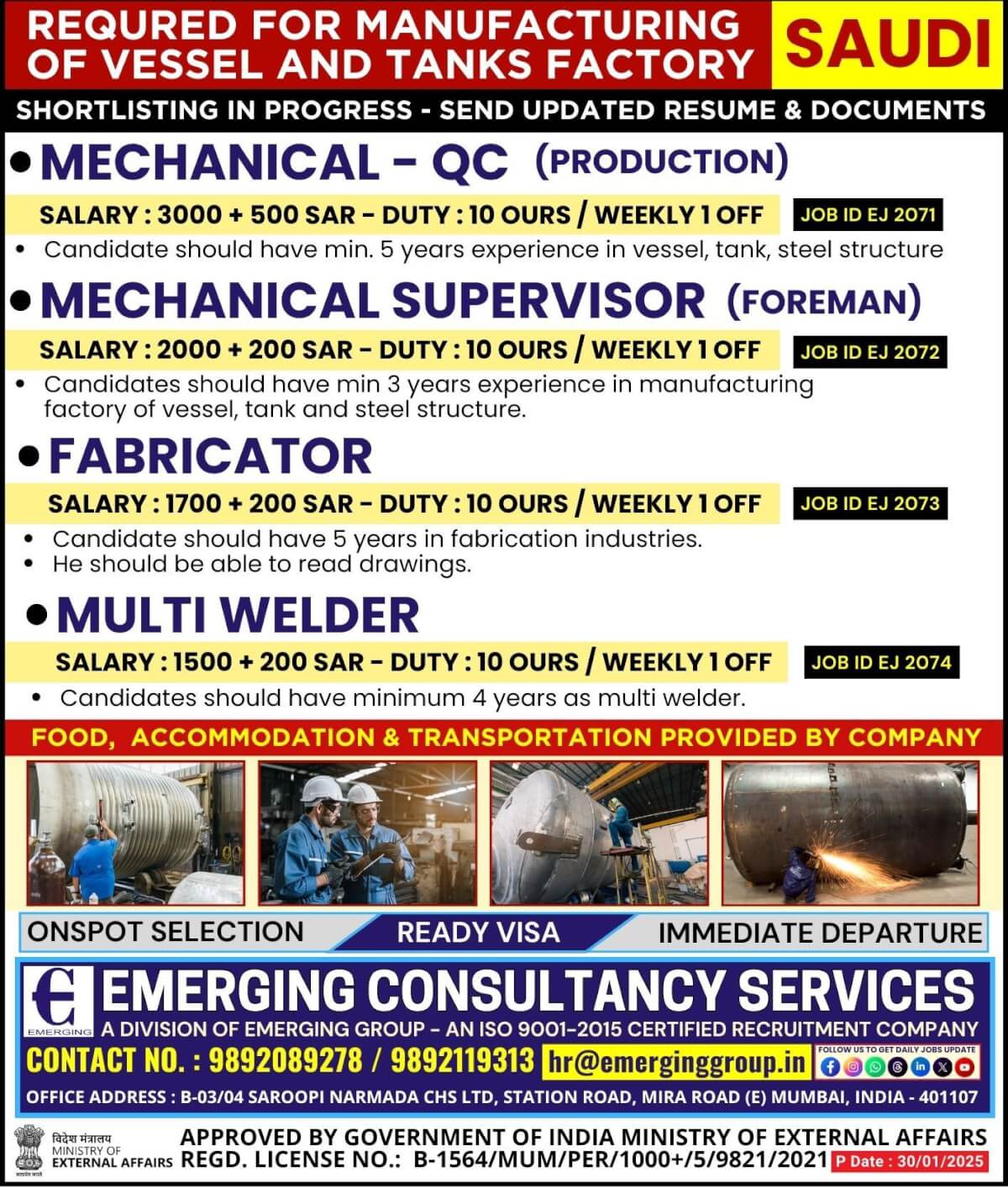 Urgently Required for Manufacturing of Vessel & Tanks Factory in Saudi Arabia - Shortlisting in Progress