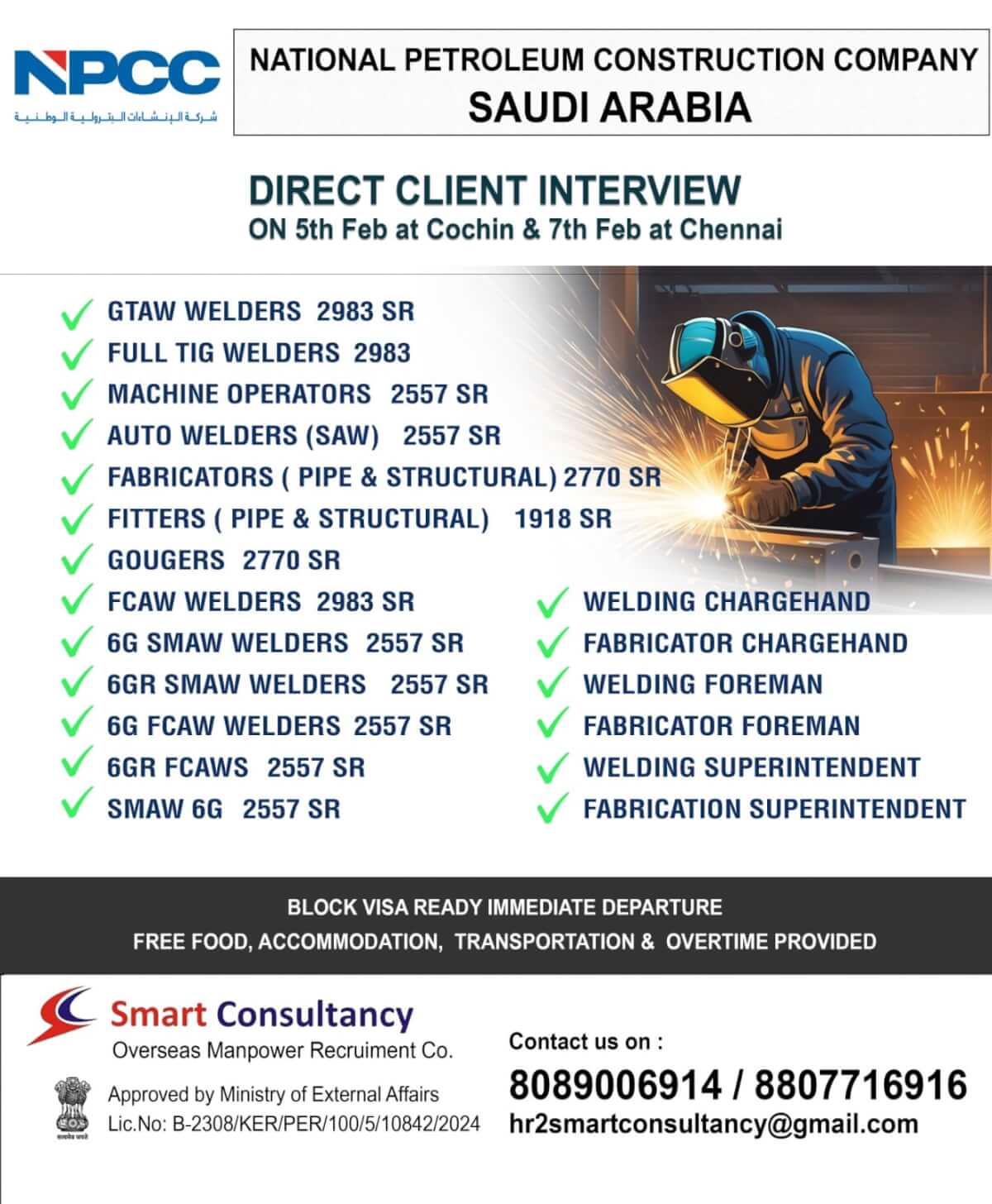 WE ARE HIRINHG FOR NATIONAL PETROLEUM CONSTRUCTION COMPANY ( NPCC) SAUDI ARABIA DIRECT CLIENT INTERVIEW ON 5TH FEB AT COCHIN  KERALA & 7TH FEB AT CHENNAI TAMIL NADU