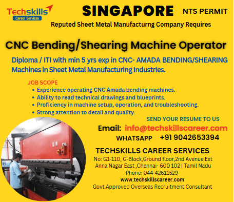 ? Singapore | Urgent Hiring - CNC BENDING / POWER PRESS MACHINIST ? (Amada Machine Experts Wanted!)