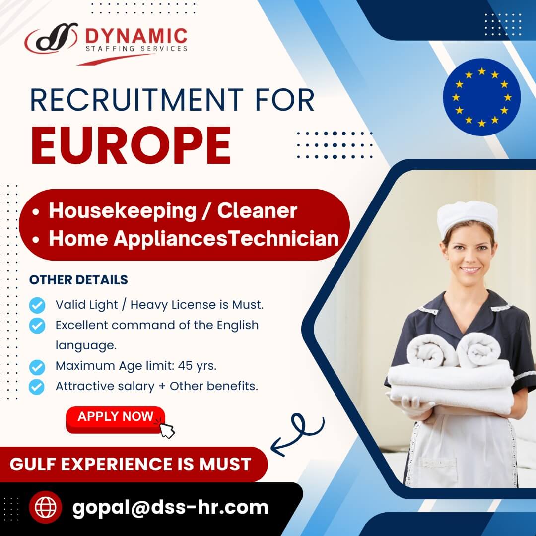 House keepers and Home Appliance technician - Required for EUROPE