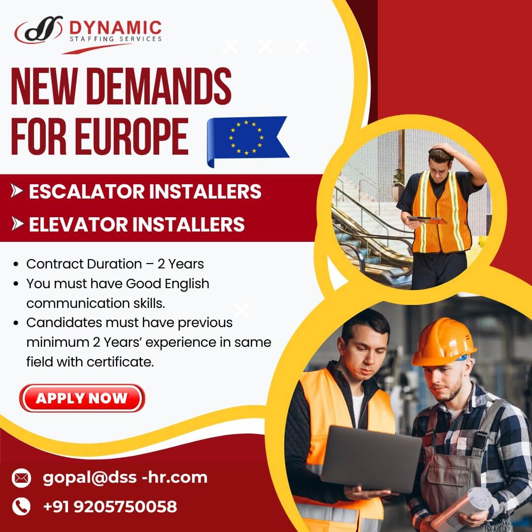 Escalator and Elevator Installers - Required for EUROPE