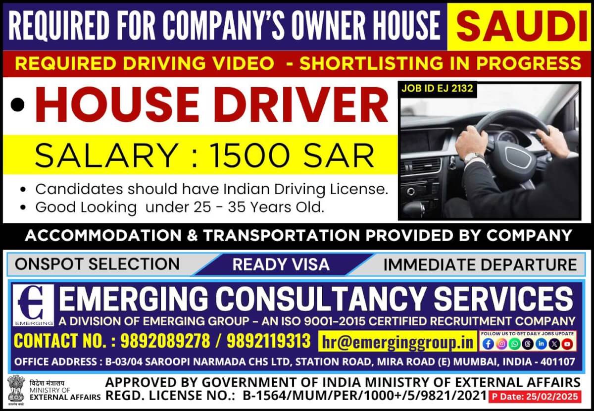 Urgently Required for Company's Owner House in Saudi Arabia - Driving Video Required for Shortlisting