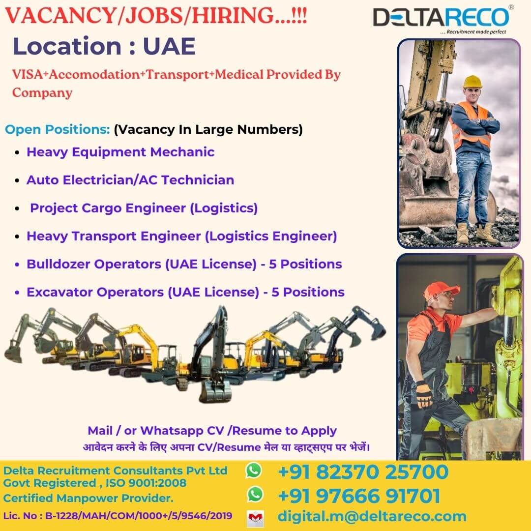 Hiring Bulldozer Driver, Mechanic, Logistic Supervisor manager for UAE