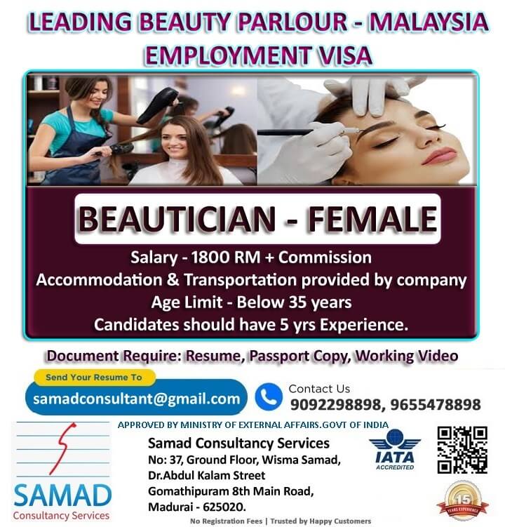 MALAYSIA - EMPLOYMENT VISA  LEADING BEAUTY PARLOUR  BEAUTICIAN (FEMALE)