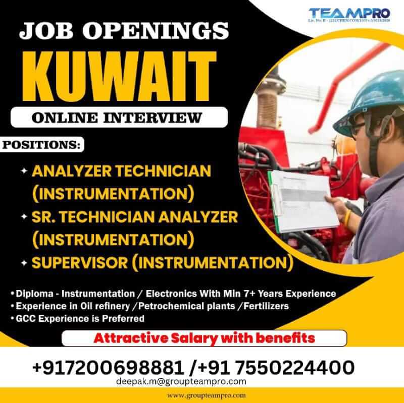 Urgent Hiring for kuwait and we have multiple openings in Instrumentation Field