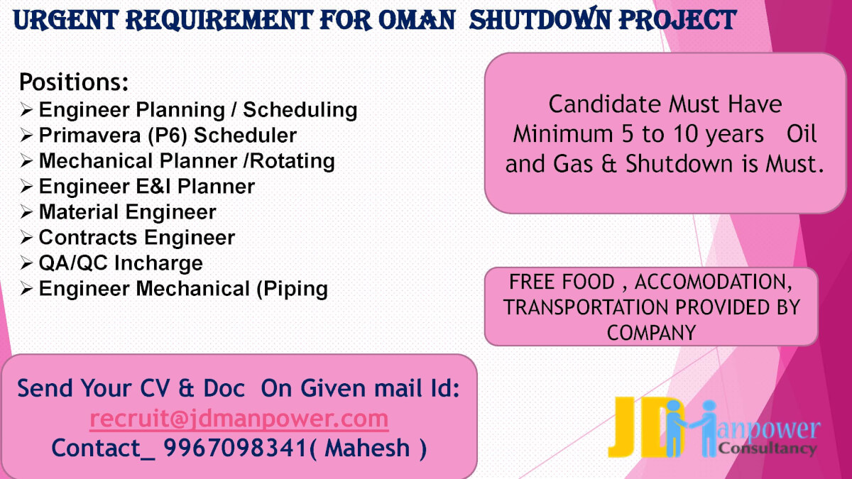 URGENT REQUIREMENT FOR OMAN  SHUTDOWN PROJECT