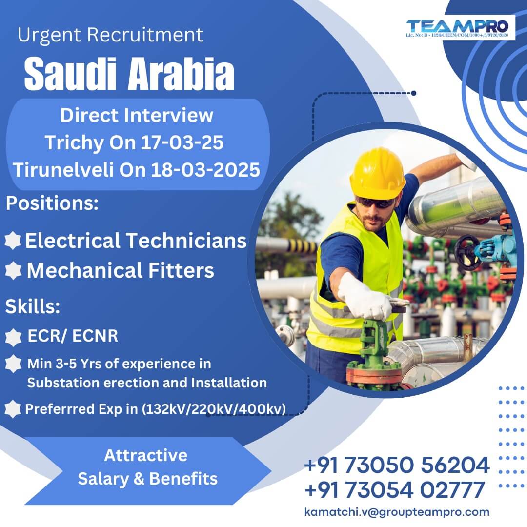 Urgent recuiment for Direct interview in Saudi Arabia