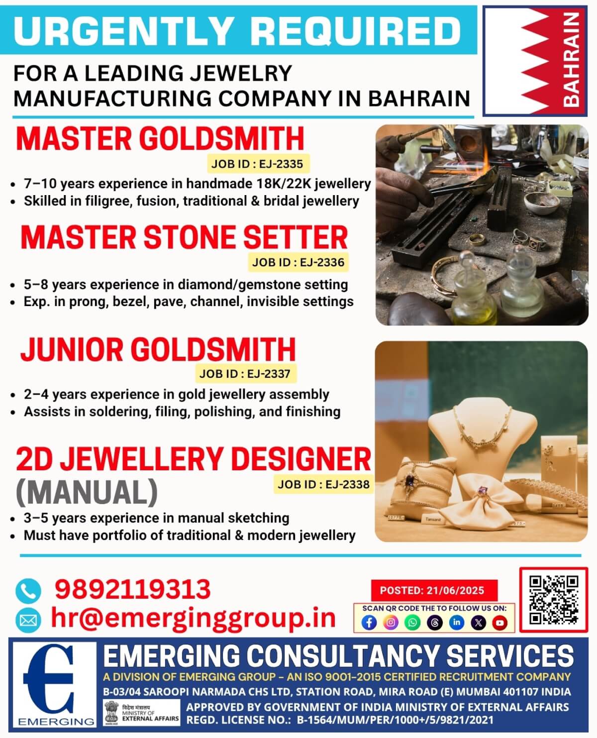 Master Goldsmith / Master Stone Setter / Junior Goldsmith / 2D Jewellery Designer Master Goldsmith / Master Stone Setter / Junior Goldsmith / 2D Jewellery Designer