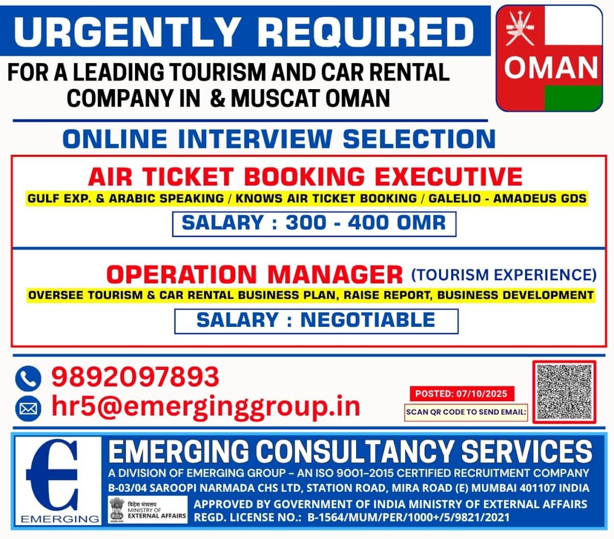 Multiple Positions – • Air Ticket Booking Executive – Gulf Experience, Arabic Speaking, GDS (Galileo / Amadeus) • Operation Manager – Tourism Experience, Business Development & Reporting