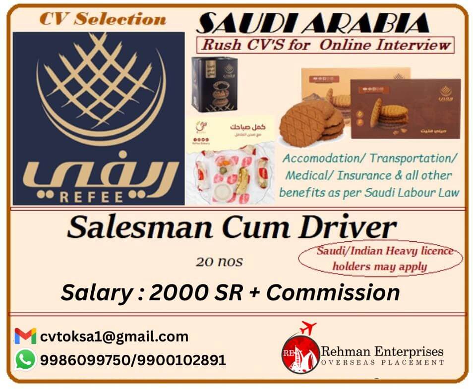 HIRING FOR SAUDI ARABIA-SALESMAN CUM DRIVER-ONLINE INTERVIEW HIRING FOR SAUDI ARABIA-SALESMAN CUM DRIVER-ONLINE INTERVIEW