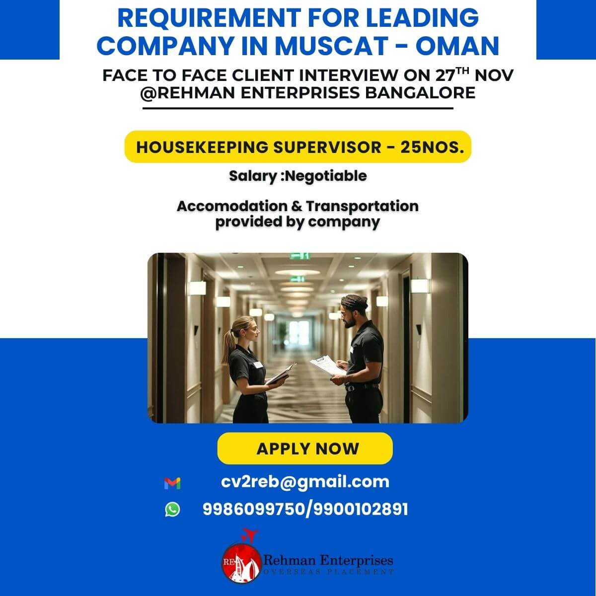 REQUIREMENT FOR LEADING COMPNAY IN MUSCAT-OMAN-INTERVIEW-27/11/2025 AT BANGLORE REQUIREMENT FOR LEADING COMPNAY IN MUSCAT-OMAN-INTERVIEW-27/11/2025 AT BANGLORE