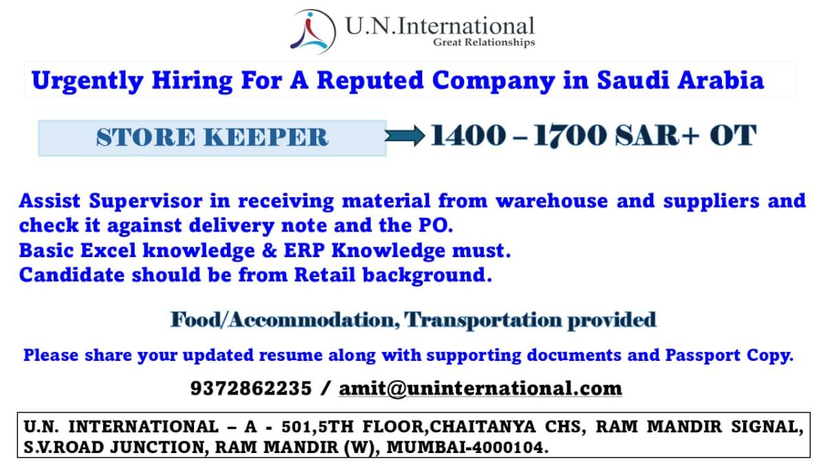 Hiring Now Storekeepers for Saudi Arabia Hiring Now Storekeepers for Saudi Arabia