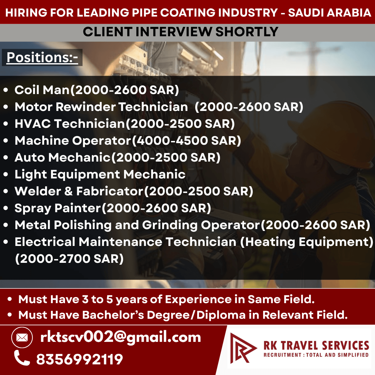 HIRING FOR LEADING PIPE COATING INDUSTRY - SAUDI ARABIA HIRING FOR LEADING PIPE COATING INDUSTRY - SAUDI ARABIA