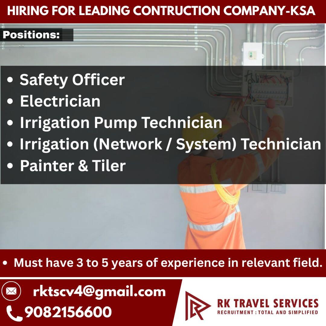 HIRING FOR LEADING CONSTRUCTION COMPANY - KSA