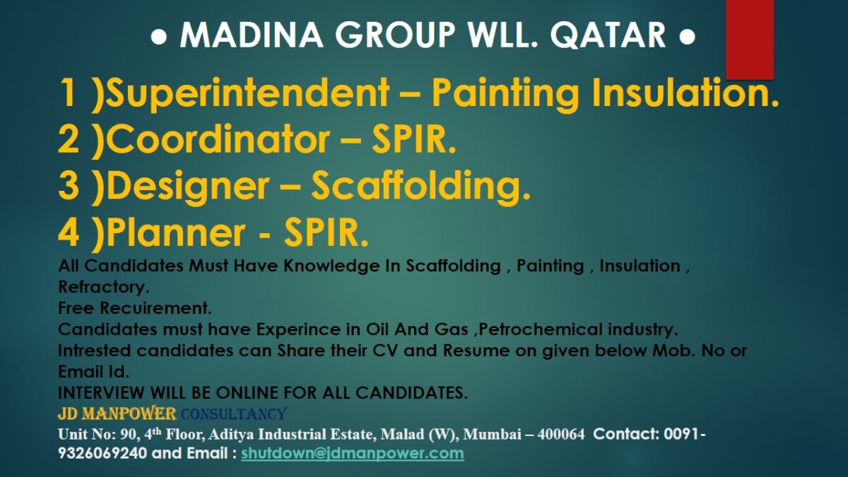 URGENT REQUIREMENT FOR MADINA GROUP QATAR URGENT REQUIREMENT FOR MADINA GROUP QATAR