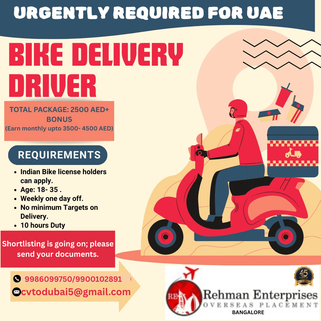 URGENTLY REQUIRED FOR UAE-BIKE DELIVERY DRIVER