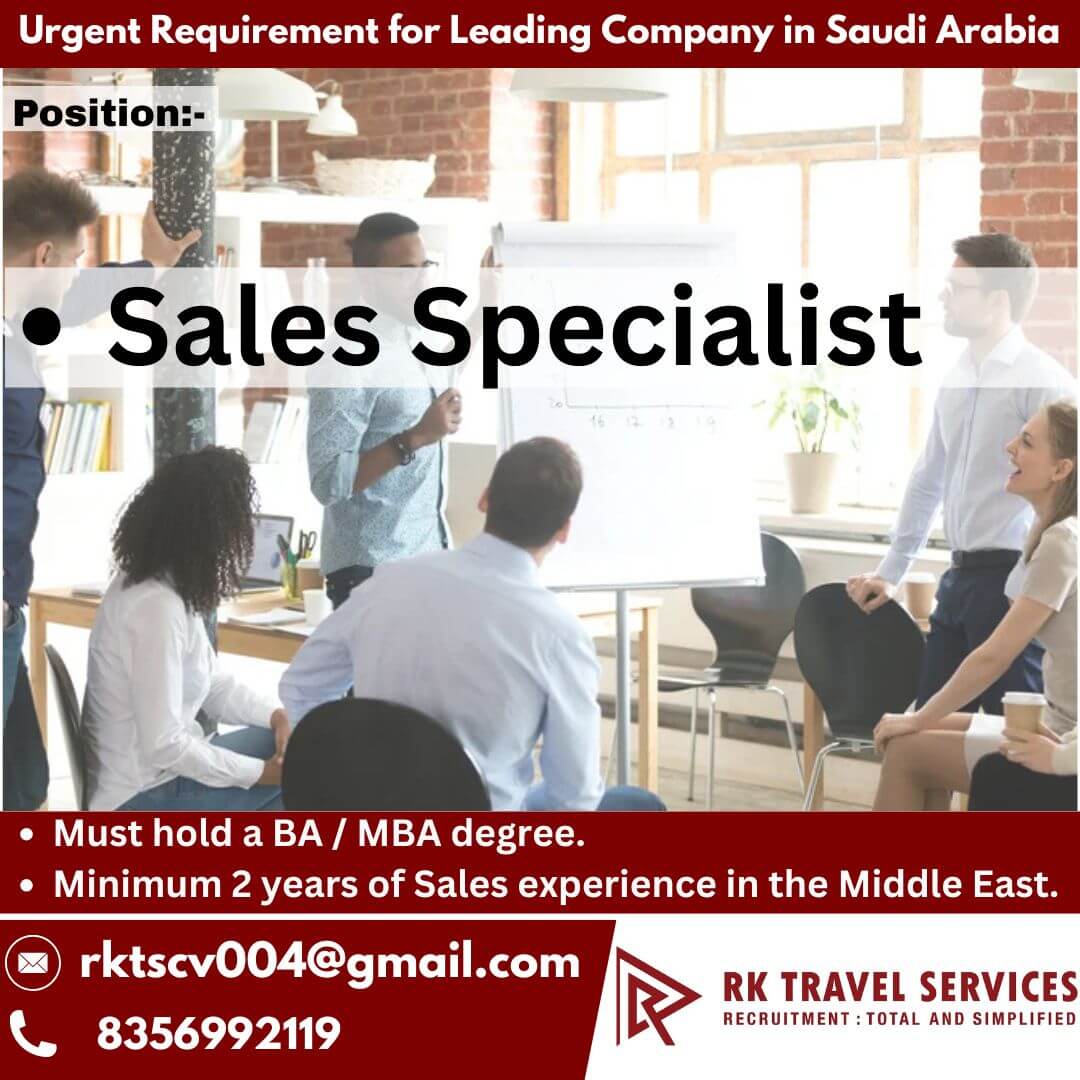 Urgent requirement for leading company in saudi arabia