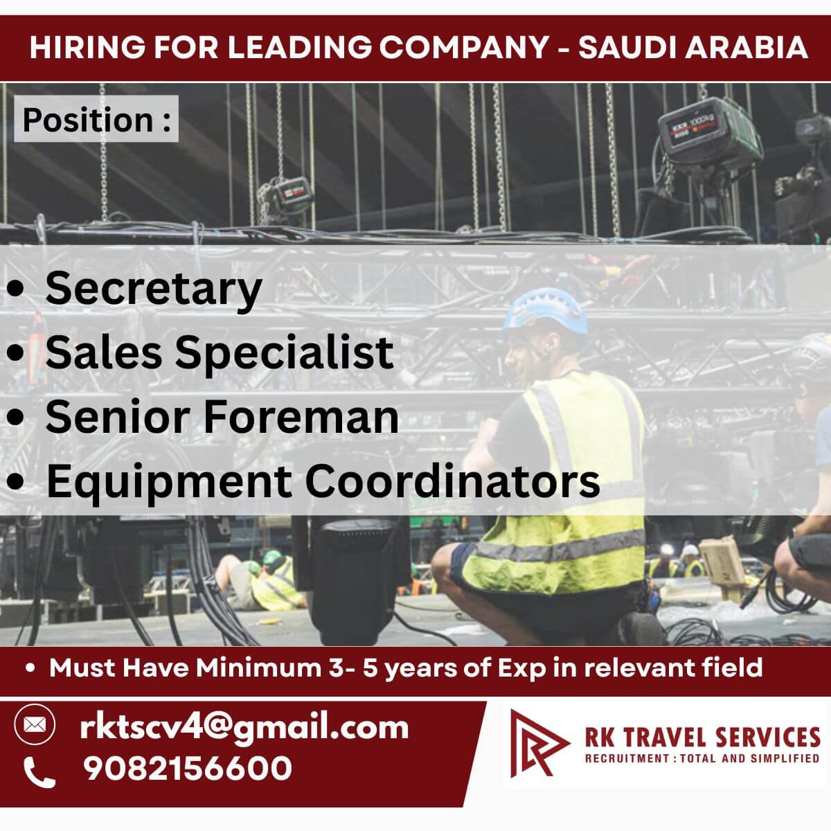 Urgent Requirement for Leading Company in Saudi Arabia Urgent Requirement for Leading Company in Saudi Arabia