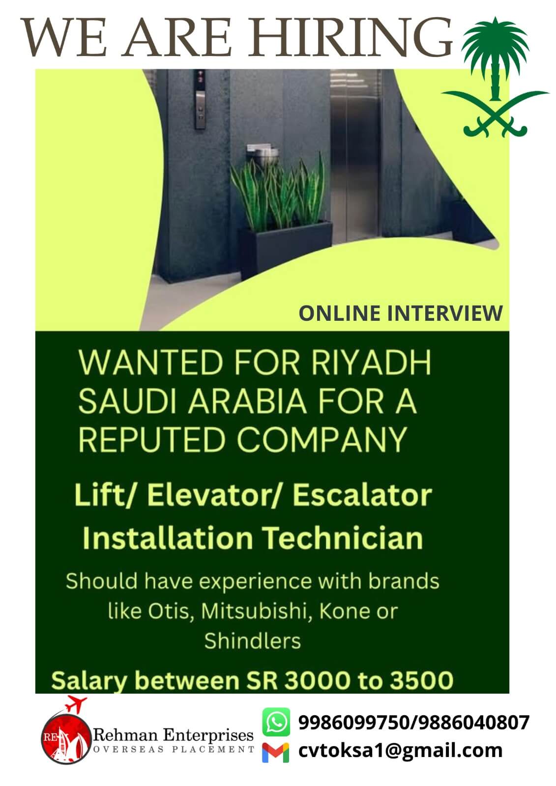 REQUIREMENT  FOR REPUTED COMPANY IN SAUDI ARABIA-ONLINE INTERVIEW