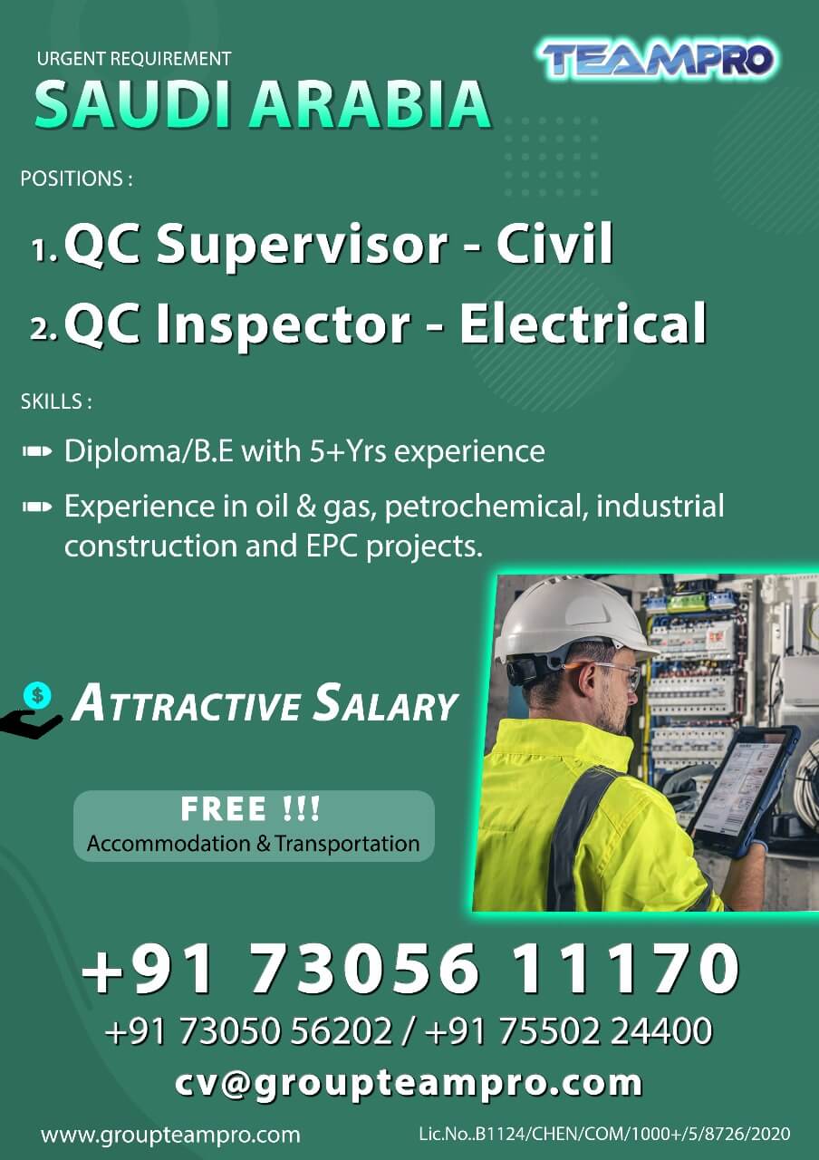QC Supervisor – Civil   QC Inspector – Electrical
