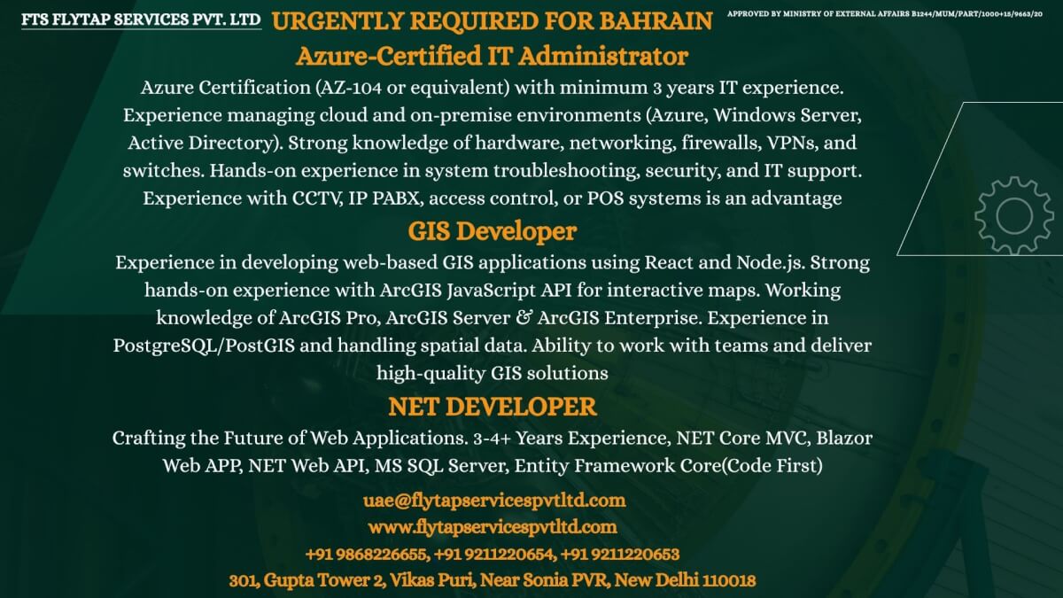 Urgently Required for Bahrain – IT & Technology Specialists