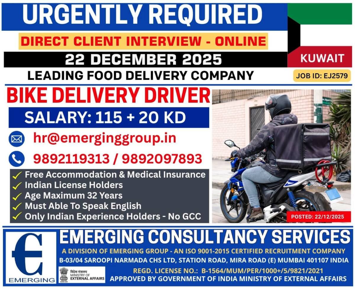 ONLINE INTERVIEW ON 22 DECEMBER URGENTLY REQUIRED BIKE DELIVER DRIVER FOR KUWAIT ONLINE INTERVIEW ON 22 DECEMBER URGENTLY REQUIRED BIKE DELIVER DRIVER FOR KUWAIT