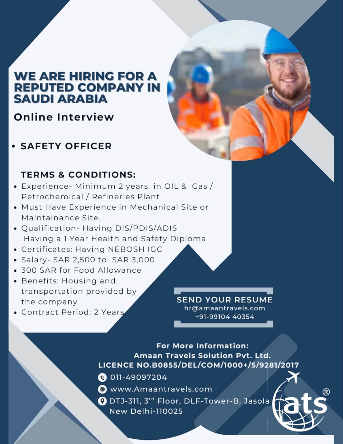 Hiring for Safety Officer in Reputed Company in Saudi Arabia Hiring for Safety Officer in Reputed Company in Saudi Arabia