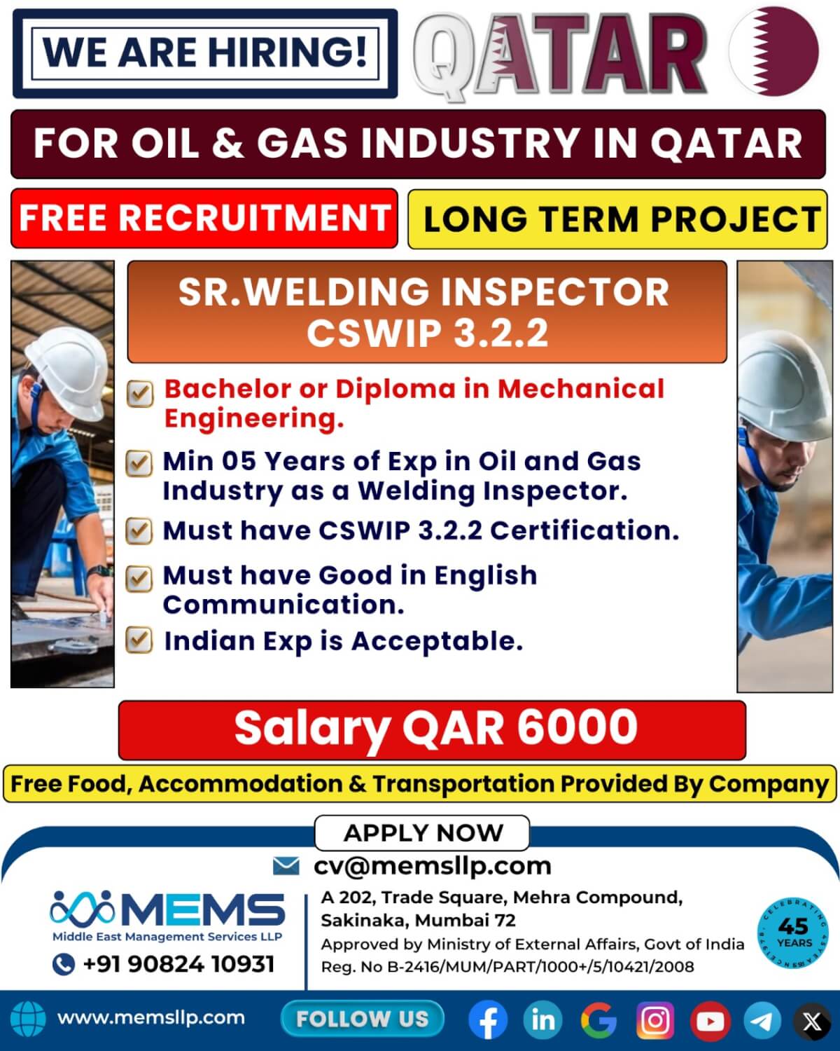 We are hiring for Oil & Gas Industry in  Qatar
