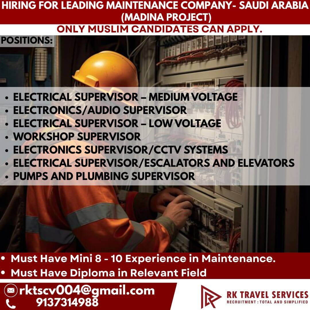 HIRING FOR LEADING MAINTENANCE COMPANY- SAUDI ARABIA (MADINA PROJECT)