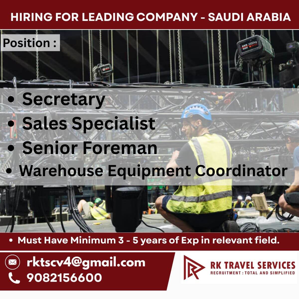 HIRING FOR LEADING COMPANY - SAUDI ARABIA