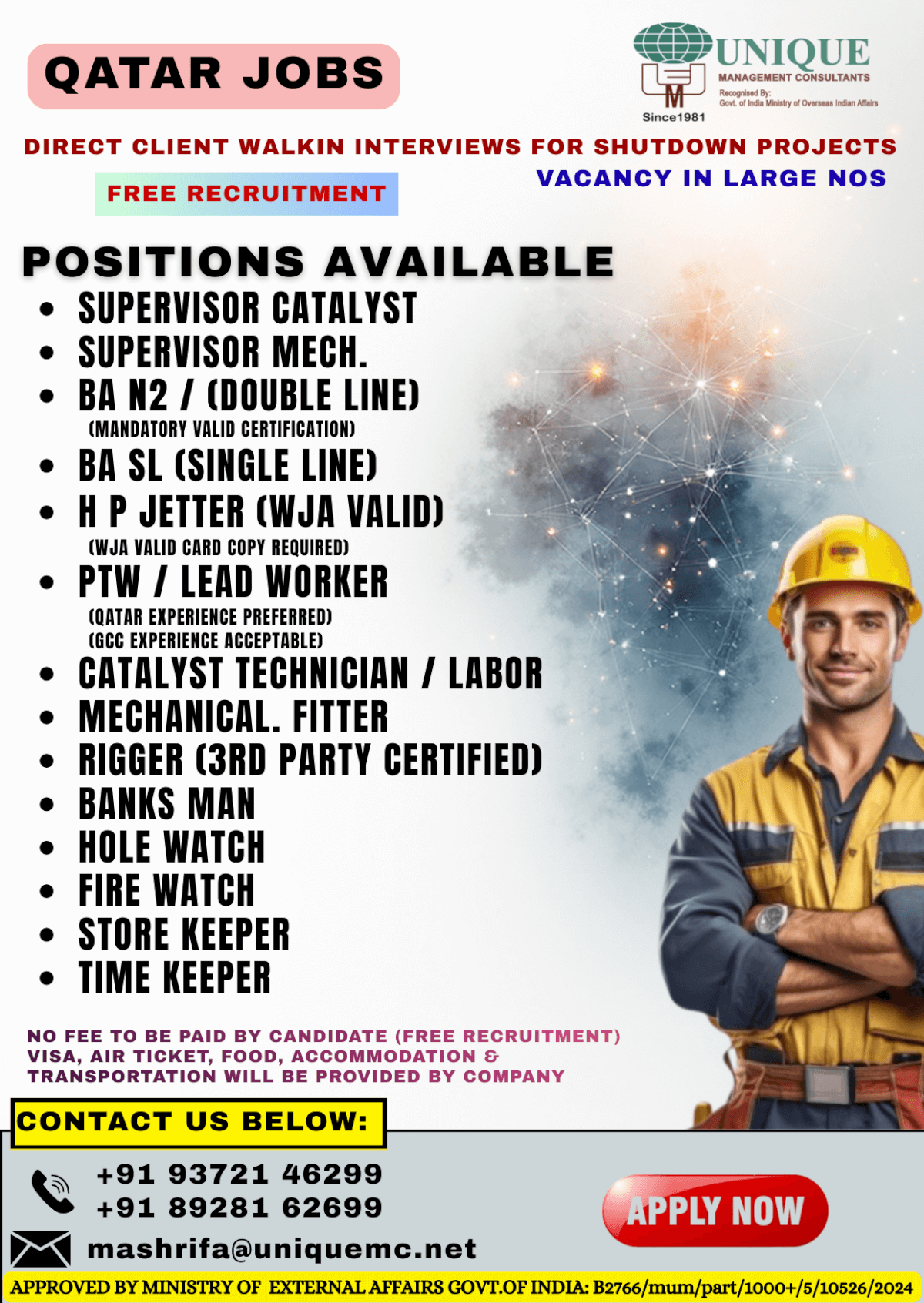 Supervisor Catalyst Supervisor Mech. BA N2 / (Double Line) BA SL (Single Line) H P Jetter PTW / Lead Worker Catalyst Technician / Labor Mechanical. Fitter  Rigger  Banks Man  Hole Watch  Fire Watch  Store Keeper Time Keeper