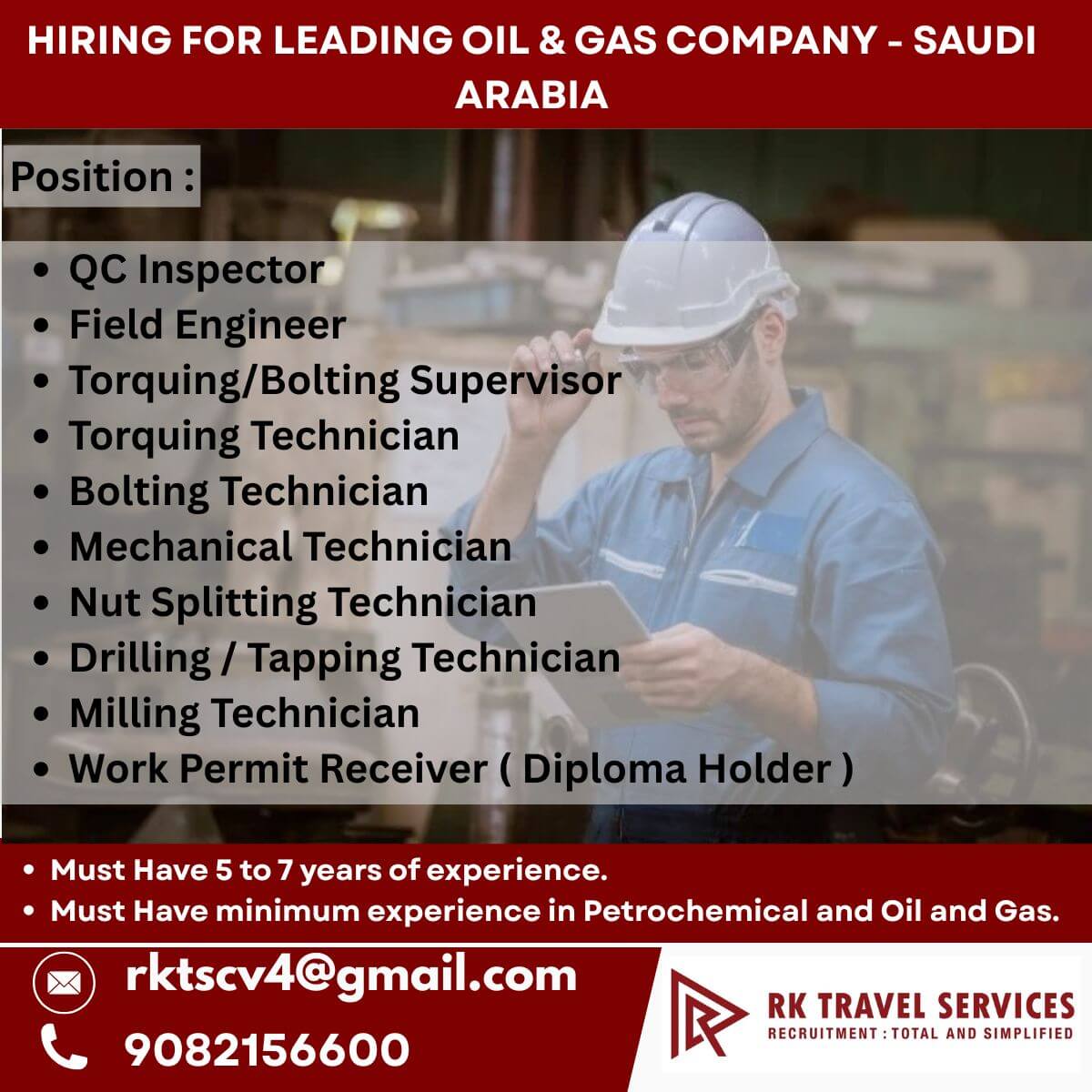 HIRING FOR LEADING OIL & GAS COMPANY - SAUDI ARABIA HIRING FOR LEADING OIL & GAS COMPANY - SAUDI ARABIA