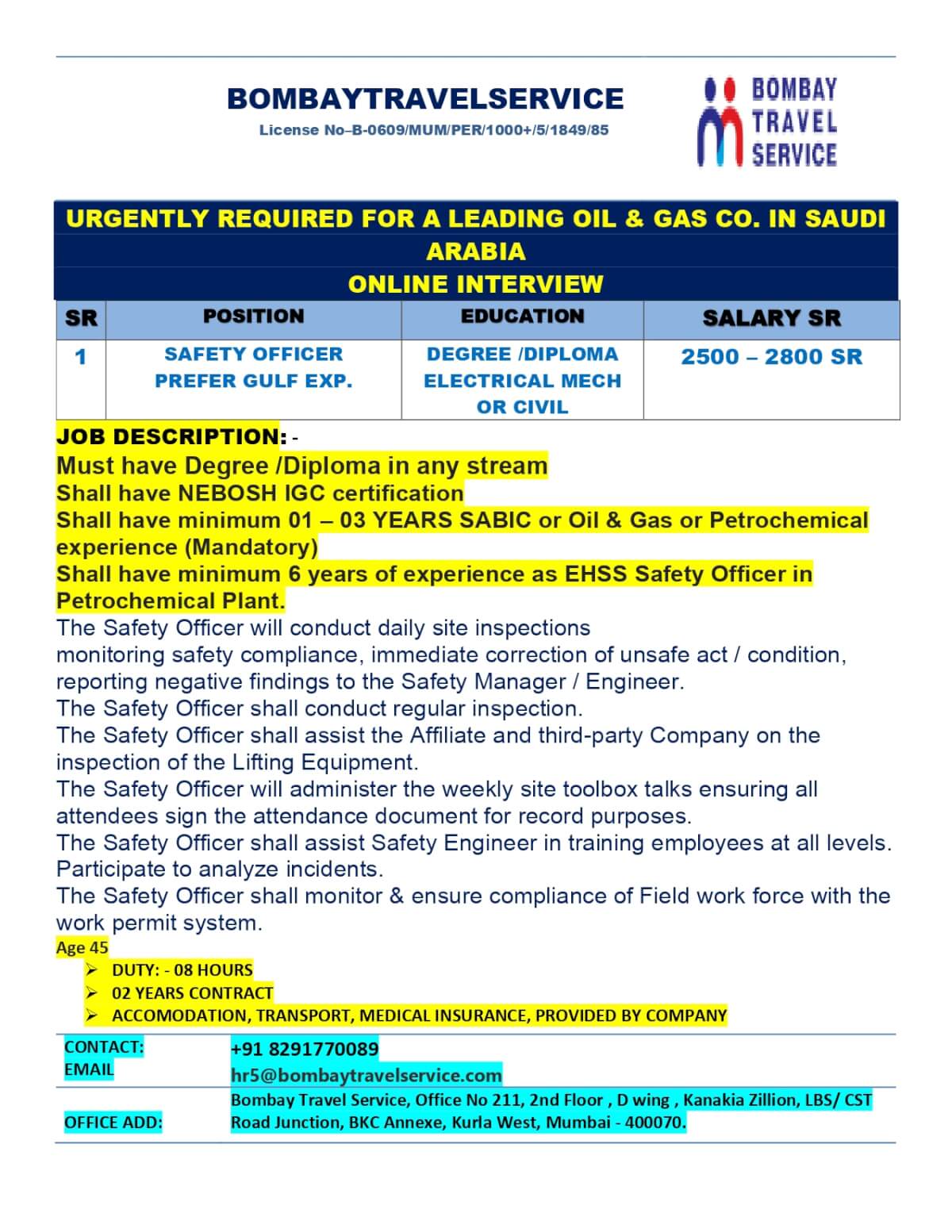 URGENTLY HIRING FOR SAFETY OFFICER FOR LEADING CO. SAUDI ARABIA URGENTLY HIRING FOR SAFETY OFFICER FOR LEADING CO. SAUDI ARABIA